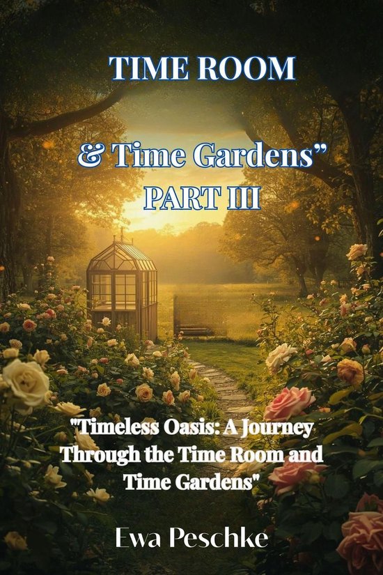 "Time Room&Time Gardens" Part III - cover
