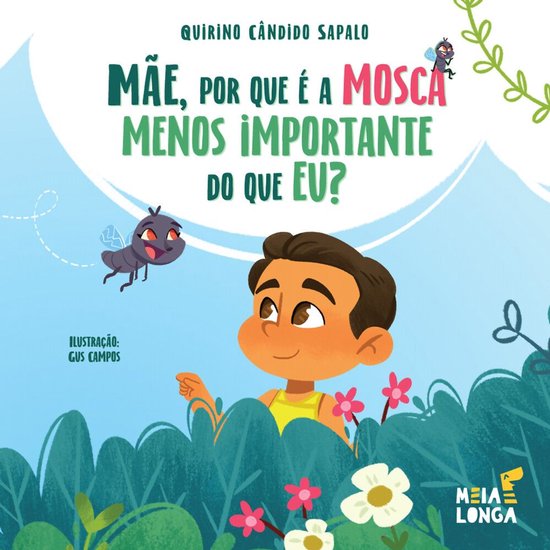 Mãe, por que é a mosca menos importante do que eu? - cover