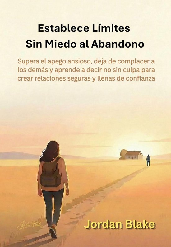 Establece Límites Sin Miedo al Abandono - cover