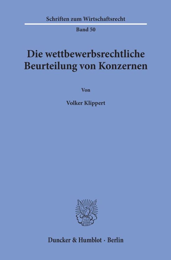 Die Wettbewerbsrechtliche Beurteilung Von Konzernen - cover