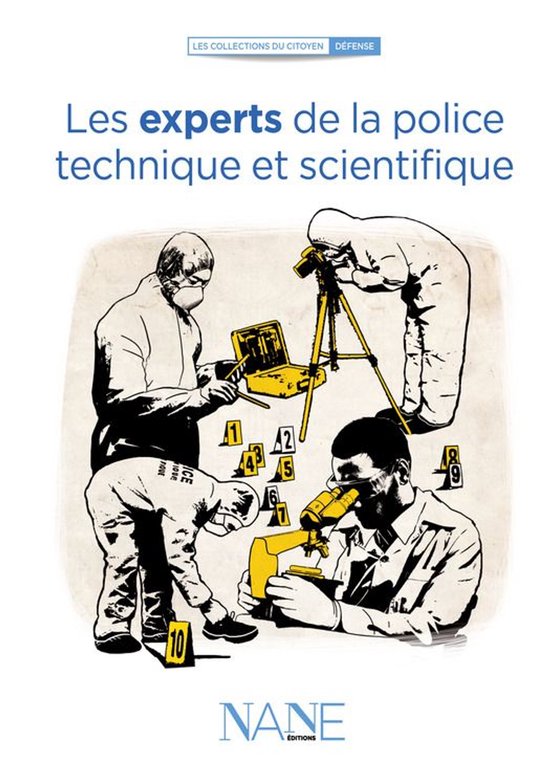 Collections du citoyen - Les Experts de la Police technique  ... - cover