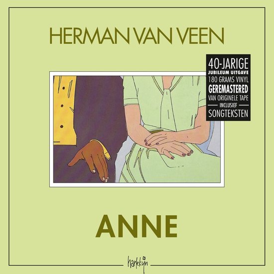 Albumhoes van Herman Van Veen "Anne", 40-jarige jubileum editie, met afbeelding van een stel en tekst.
