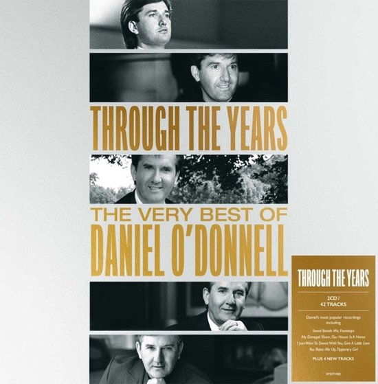 Albumhoes voor 'Through The Years: The Very Best of Daniel O'Donnell', met foto's van Daniel O'Donnell.