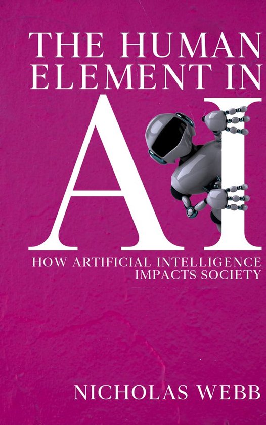 The Human Element in AI - How Artificial Intelligence Impact ... - cover