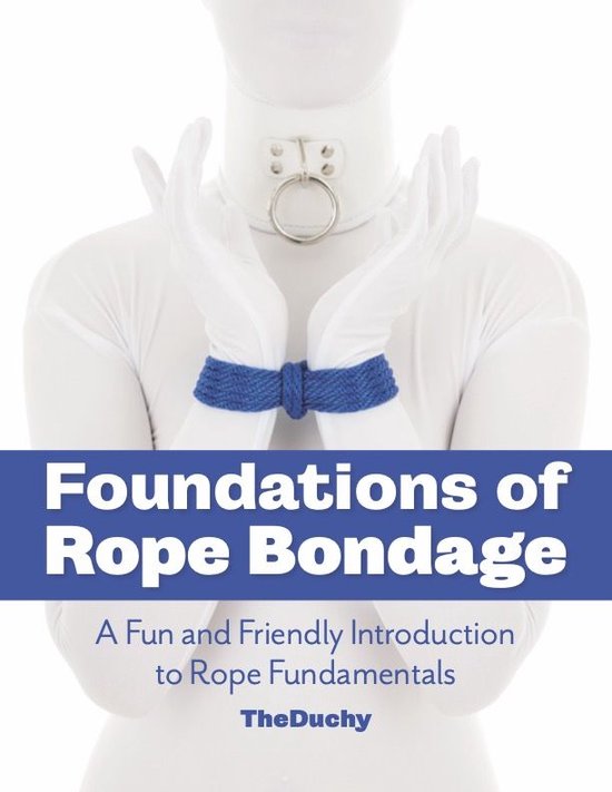 Foundations of Rope Bondage - cover