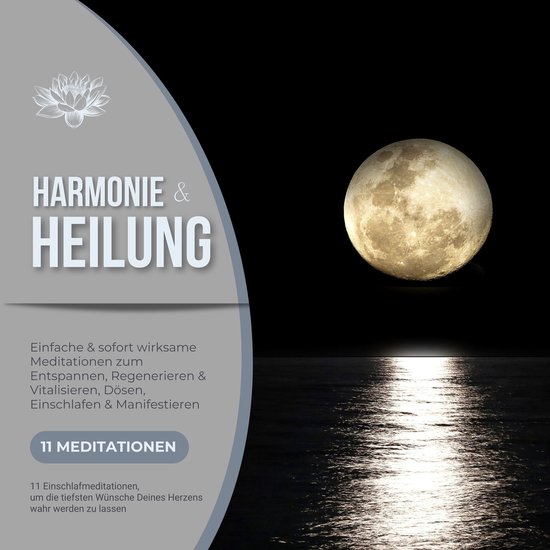 Harmonie & Heilung - 11 Einschlafmeditationen, um die tiefst ... - cover
