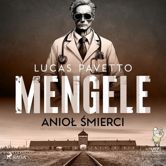 Mengele – anioł śmierci - cover