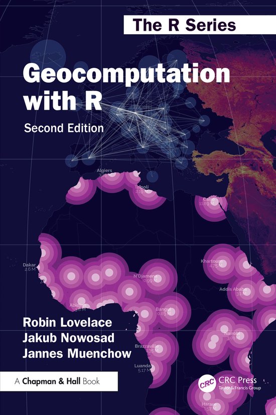Chapman & Hall/CRC The R Series- Geocomputation with R - cover
