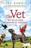 The Vet 1: my wild and wonderful friends