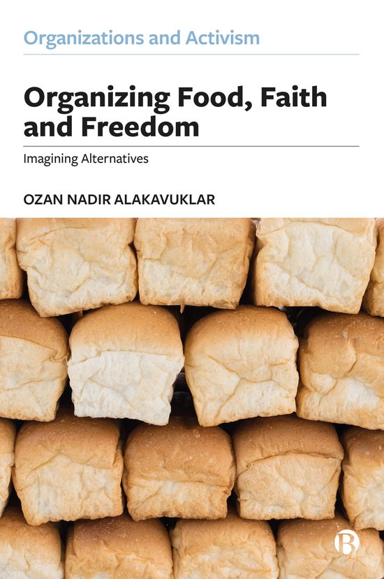 Organizations and Activism- Organizing Food, Faith and Freed ... - cover