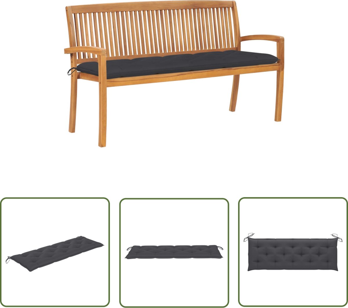 The Living Store Tuinbank - Teakhout - Stapelbaar - Antraciet Kussen - 159x57.5x90 cm - Montage vereist