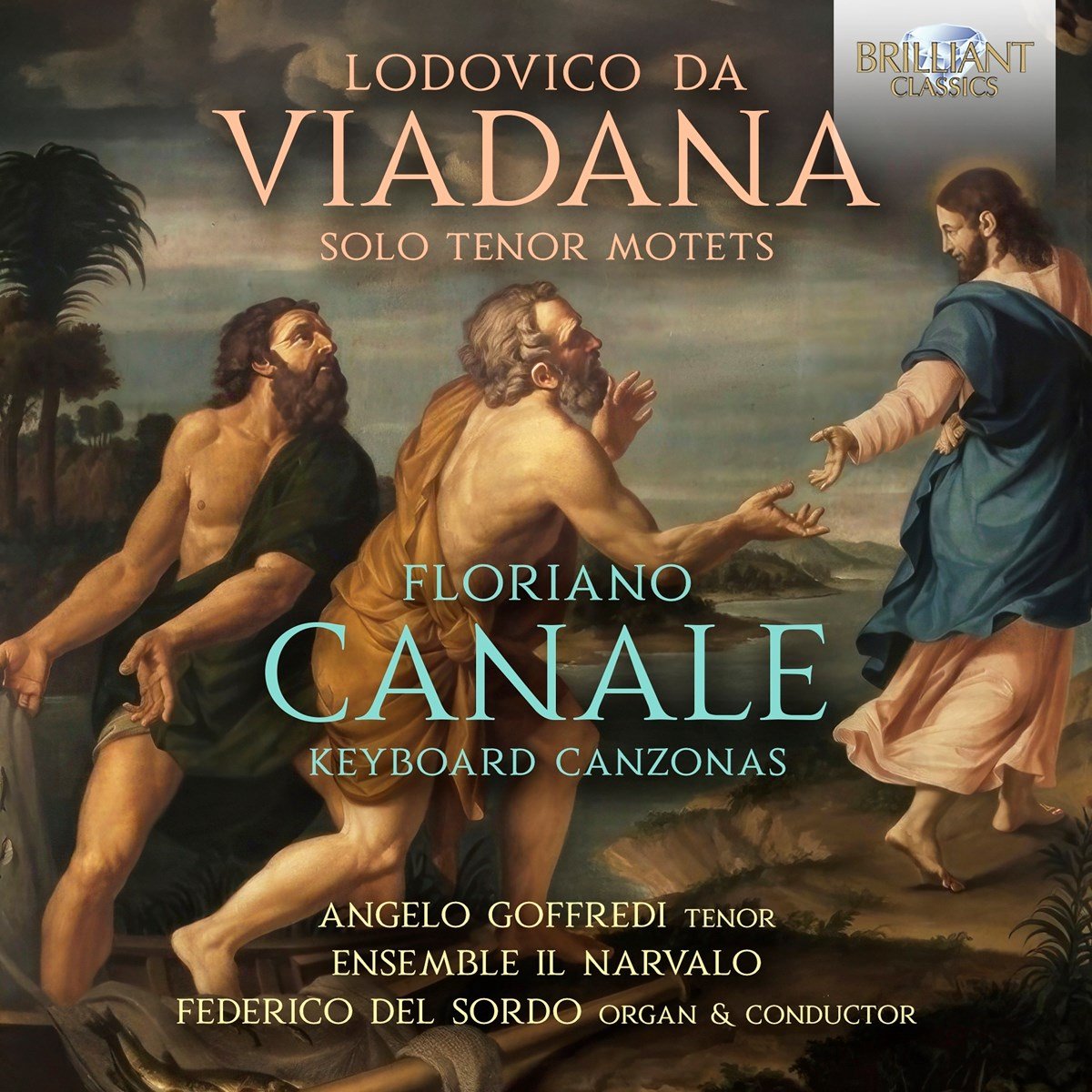 Angelo Goffredi, Ensemble Il Narvalo & Federico Del Sordo - Viadana: Solo Tenor Motets / Canale: Keyboard Canzonas (CD)