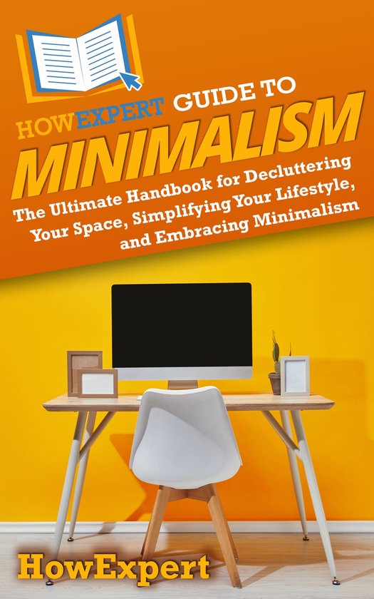 HowExpert Guide to Minimalism - cover