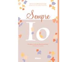 Sempre io. Storie di vita da Montecatone. IV edizione 2024