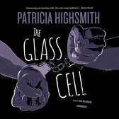 Boekomslag 'The Glass Cell' van Patricia Highsmith met handboeien en de titel in witte letters.