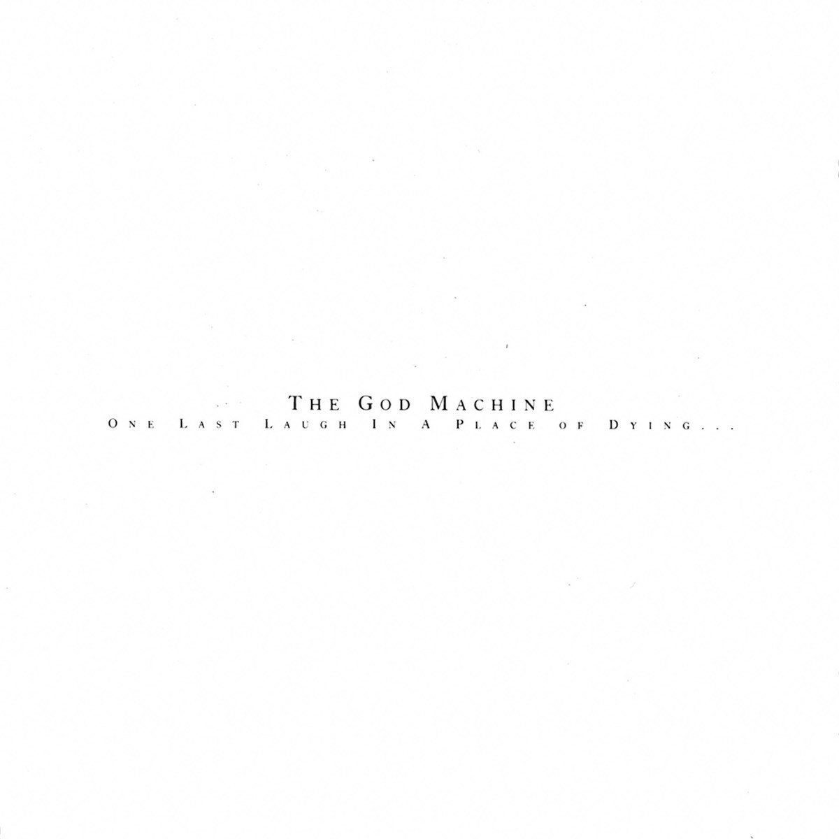 God Machine - One Last Laugh In A Place Of Dying (2 LP)