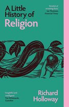 Little Histories-A Little History of Religion