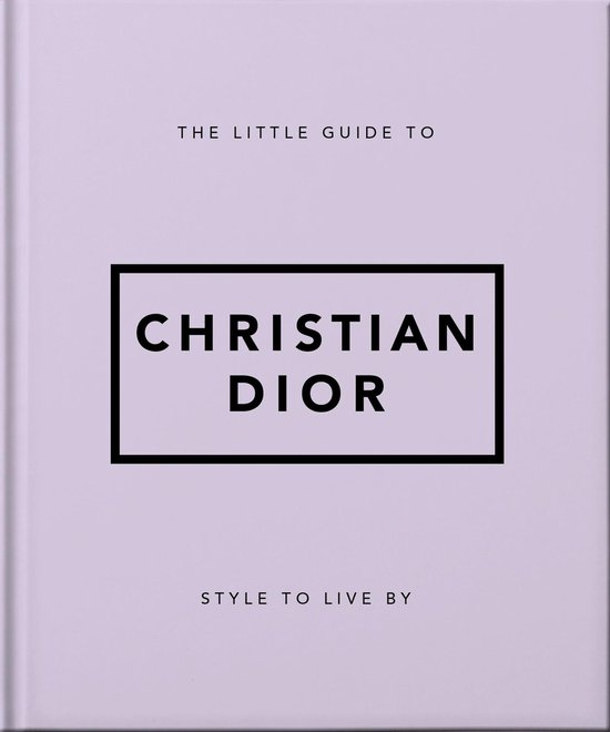 The Little Guide to Christian Dior - cover