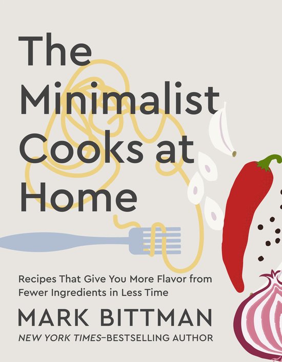 The Minimalist Cooks at Home - cover