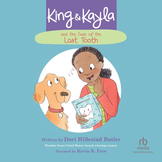 King & Kayla and the Case of the Lost Tooth - cover