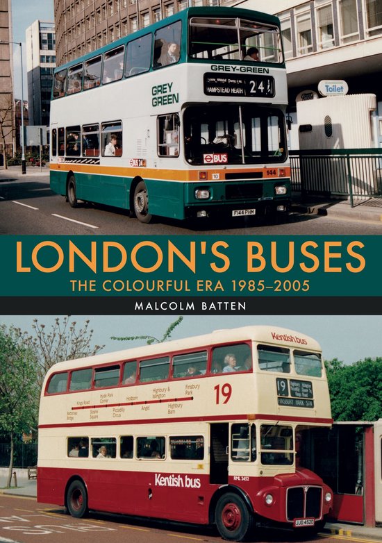 London's Buses: The Colourful Era 1985-2005 - cover