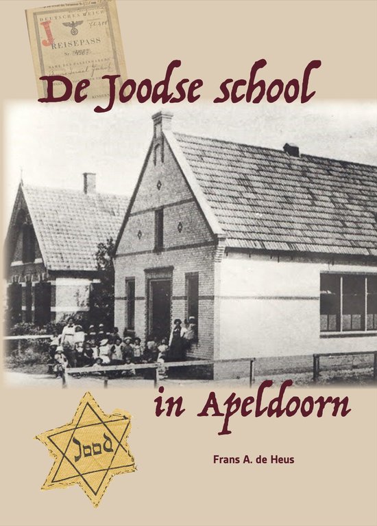 De Joodse school in Apeldoorn - cover