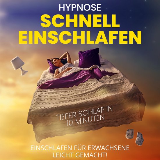 Hypnose - Schnell einschlafen - Tiefer Schlaf in 10 Minuten - cover