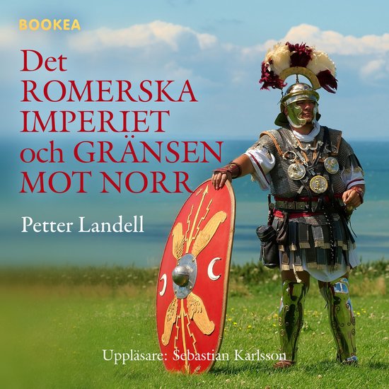 Det romerska imperiet och gränsen mot norr - cover