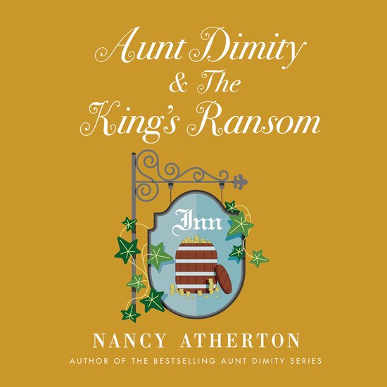 Aunt Dimity and the King's Ransom - cover