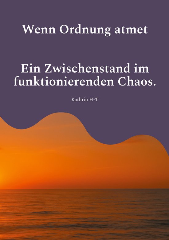 Wenn Ordnung atmet - cover