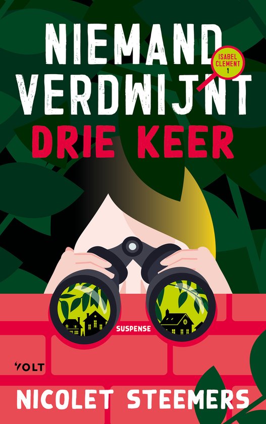 Isabel Clement 1 - Niemand verdwijnt drie keer - cover