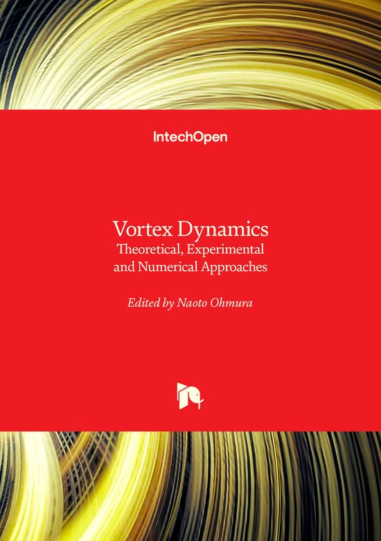 Vortex Dynamics | 9781837698141 | Naoto Ohmura | Boeken | bol