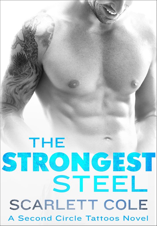 Second Circle Tattoos - The Strongest Steel - cover