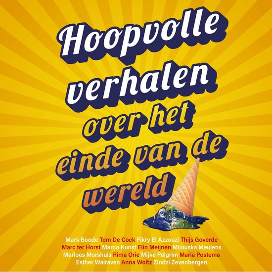 Hoopvolle verhalen over het einde van de wereld - cover