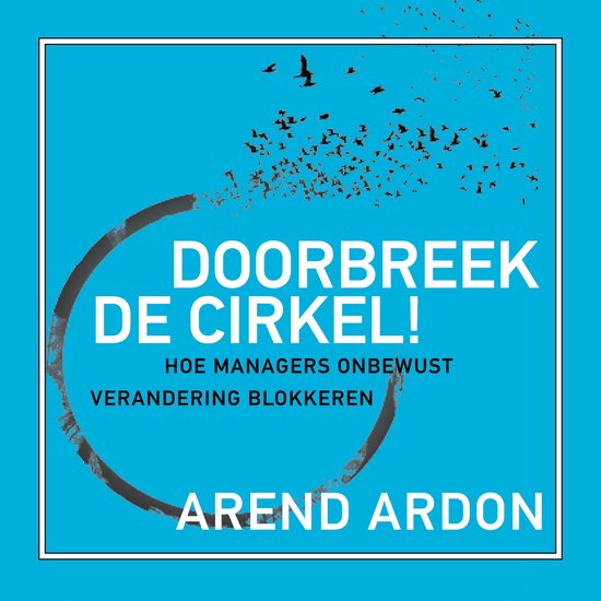 Doorbreek de cirkel! - cover