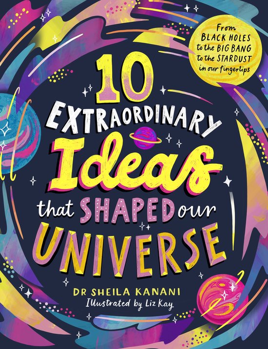 10 Extraordinary Ideas that Shaped our Universe - cover