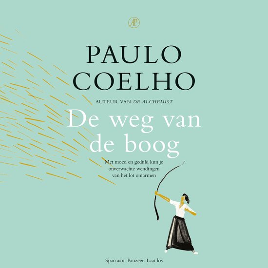Boekomslag 'De weg van de boog' van Paulo Coelho, met een illustratie van een persoon die een boog spant.