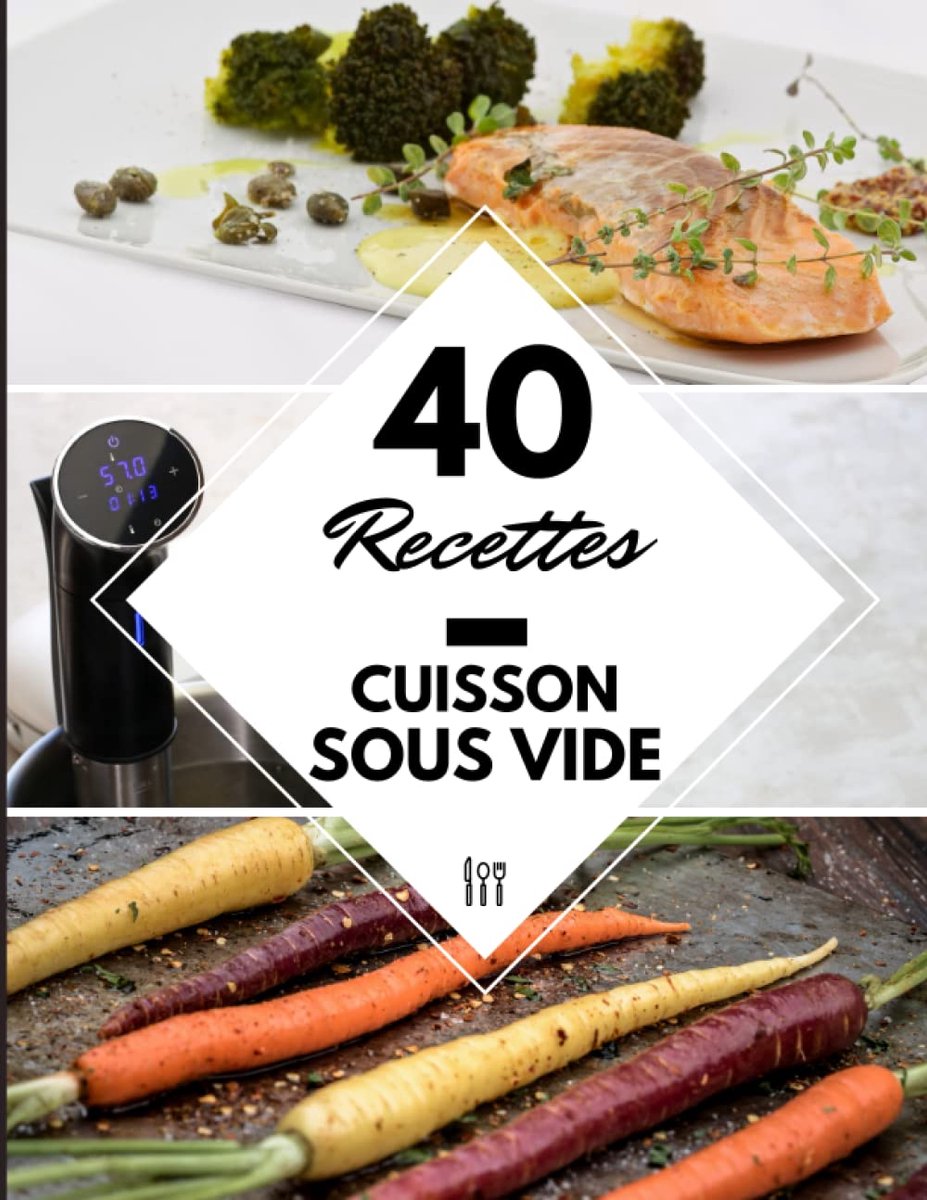 Kookboek Sous Vide - Lage Temperatuur Recepten - Thuis Koken - 40 Geteste Recepten - 21.6 x 27.9 cm