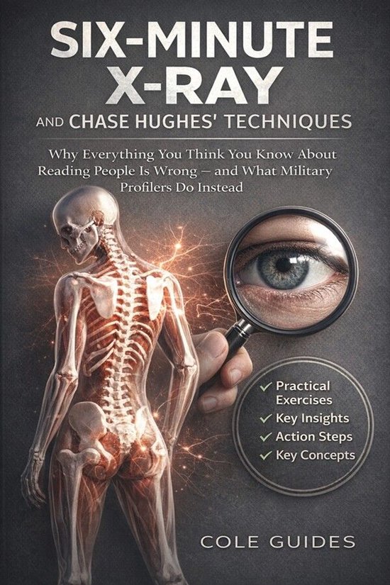 Six-Minute X-Ray and Chase Hughes' Techniques - cover