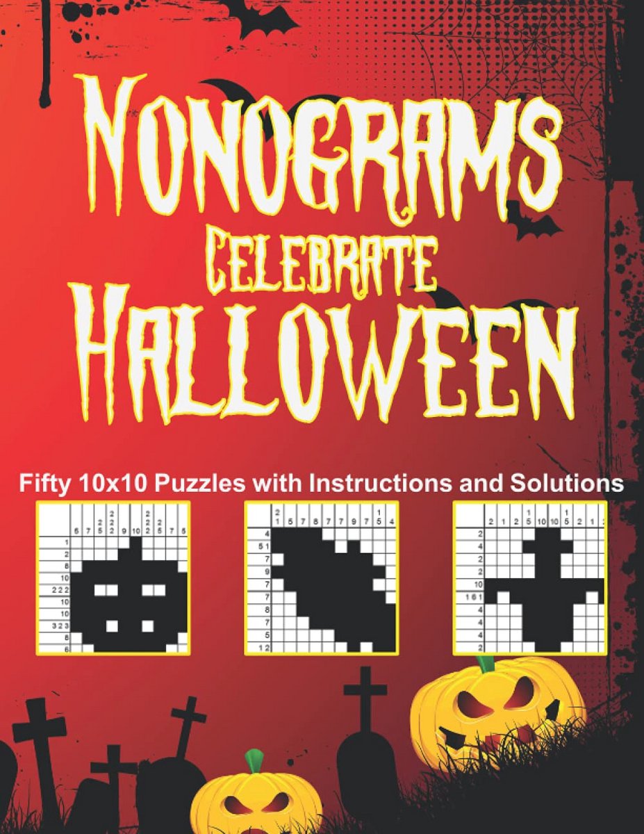 Nonogrammen Puzzelboek Halloween Thema - 50 Moeilijke 10x10 Logische Prentpuzzels