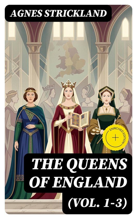 The Queens of England (Vol. 1-3) - cover