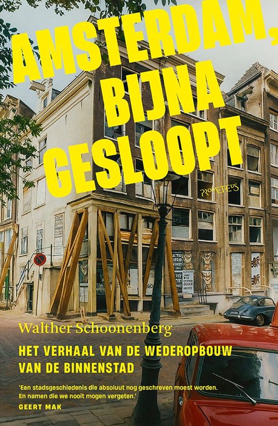 Amsterdam, bijna gesloopt - cover