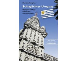 Schlaglichter Uruguay