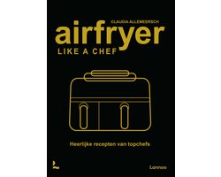 Airfryer like a chef