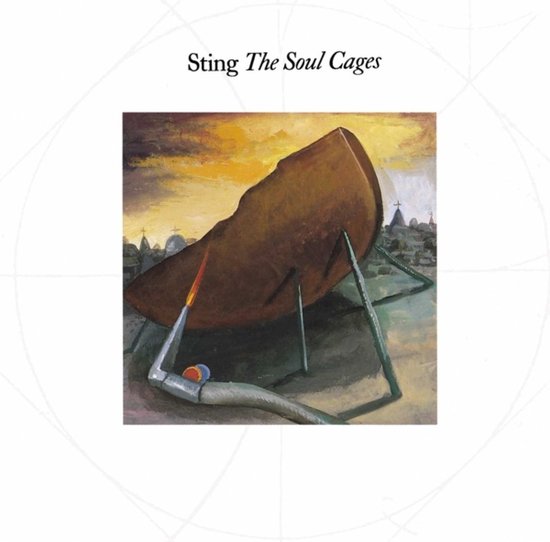 Albumhoes 'Sting The Soul Cages' met een surrealistisch schilderij van een grote, bruine, gebogen vorm op vier metalen poten in een landschap met kerken.