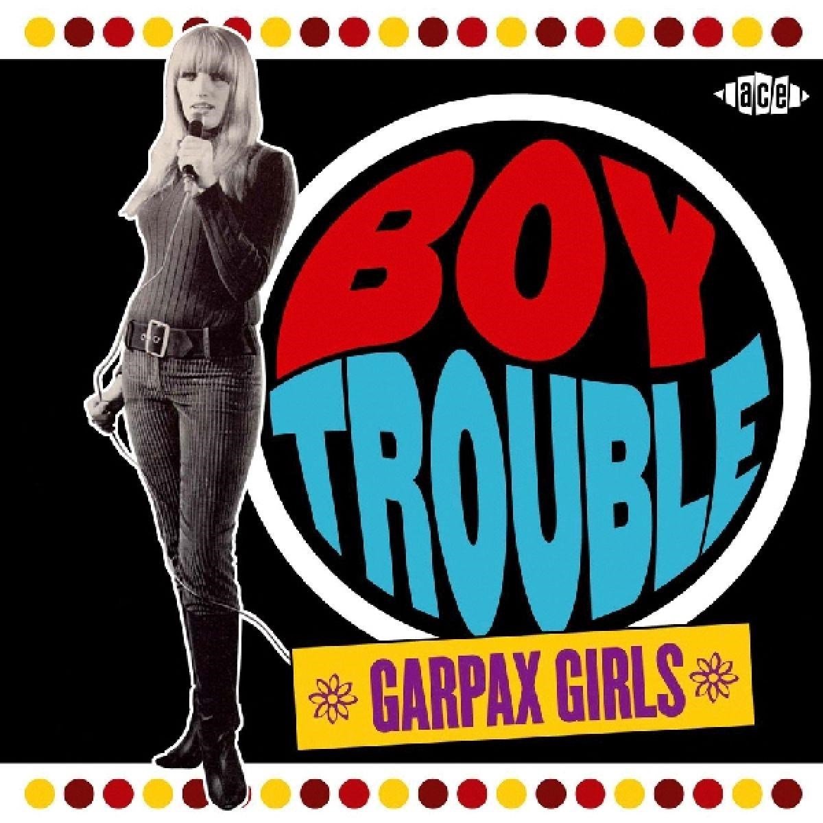 Boy Trouble-Garpax Girls
