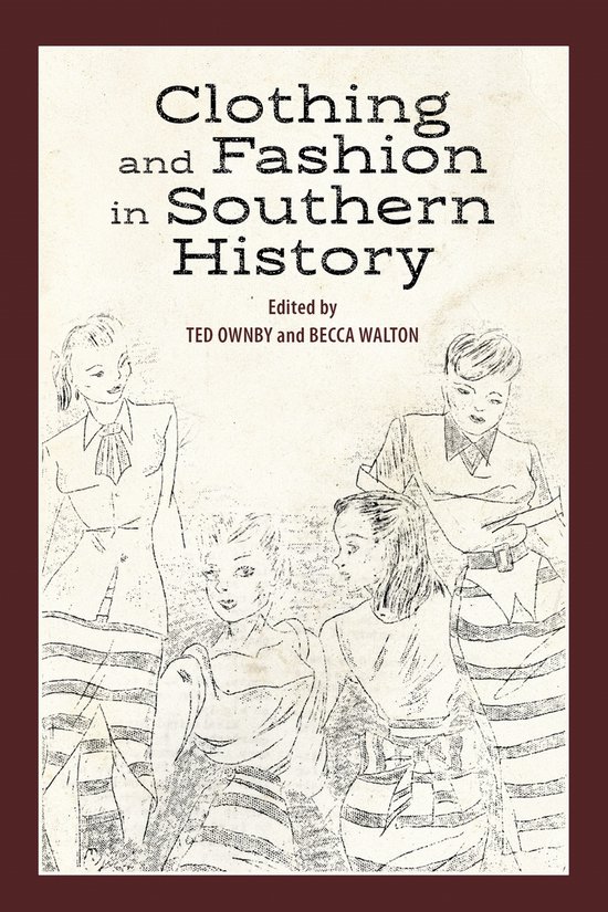 Clothing and Fashion in Southern History - cover