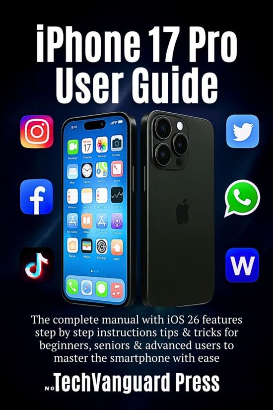 TechVanguard Press guides 1 - iPhone 17 Pro User Guide - cover