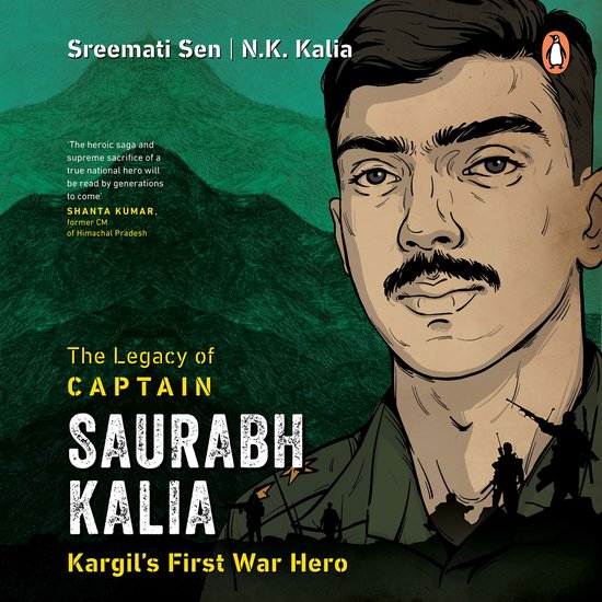 The Legacy of Capt Saurabh Kalia: Kargil's First War Hero - cover