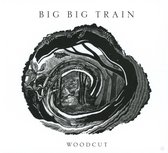 Big Big Train - Woodcut (CD)